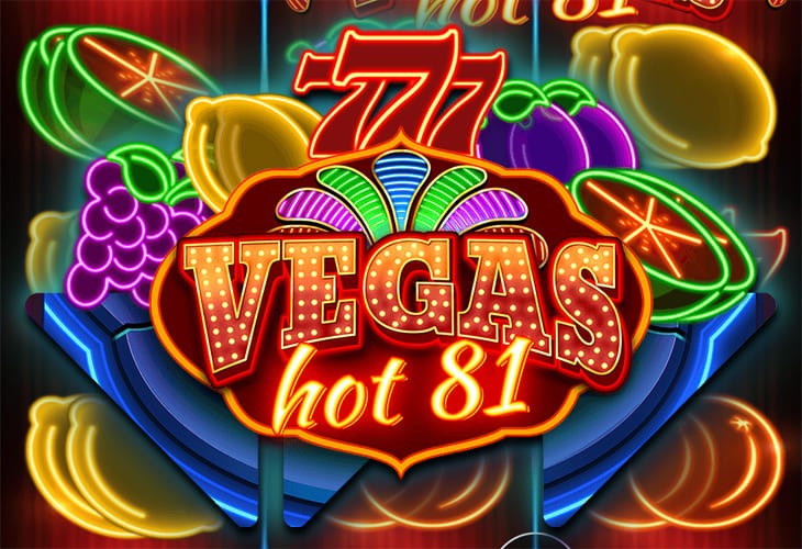 Vegas Hot 81 - Wazdan slot at Casino Vegas Casino